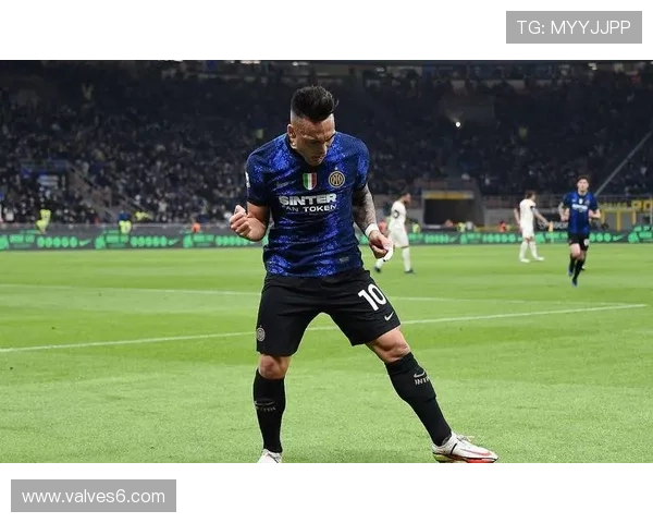 国米进攻火力全开,意甲赛场表现稳健,续写霸主风范 国米进攻火力全开,意甲赛场表现稳健,续写霸主风范